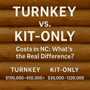Turnkey vs. Kit-Only Costs in NC: What’s the Real Difference